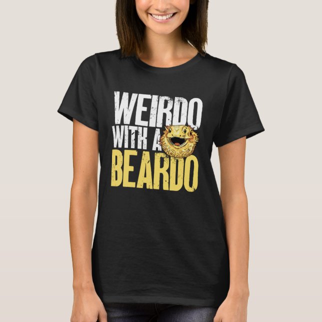 Camiseta Bearded Dragon Weirdo With A Beardo Beardie Reptil (Frente)