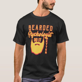 Camiseta Bearded psychologist do it better Profession caree