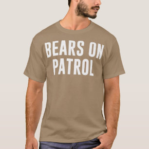 Camiseta Bears on Patrol Premium 367