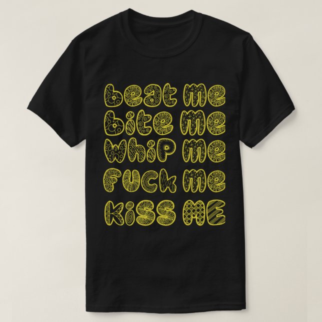 Camiseta beat me bite me whip me     (Frente do Design)