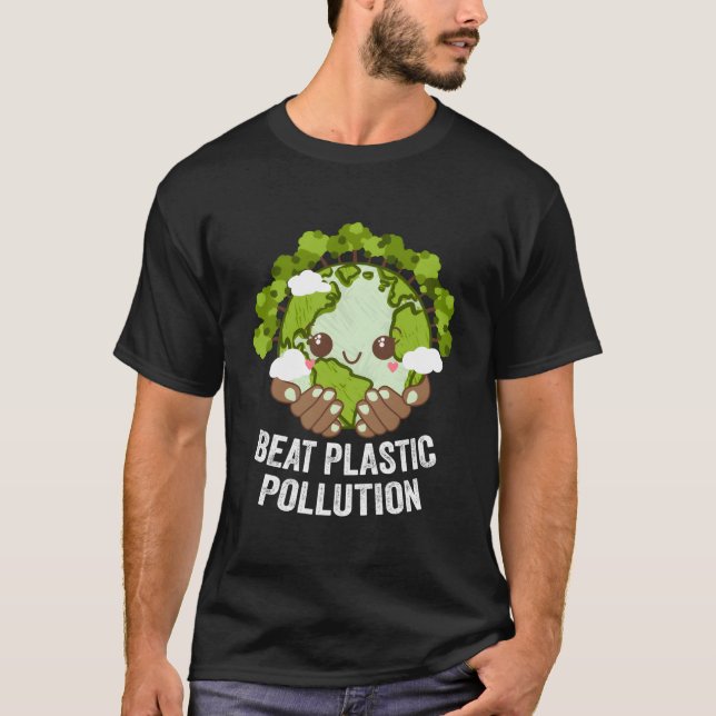 Camiseta Beat Plastic Pollution Nature Ecology Pro Environm (Frente)