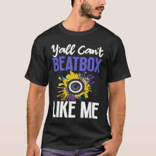 Camiseta Beatbox Beatboxer Beatboxer Music