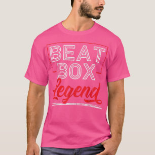 Camiseta Beatboxer Beatboxer Música Beatboxer Legend