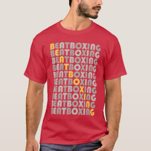 Camiseta Beatboxing Musical Style Vocal Percussion Music
