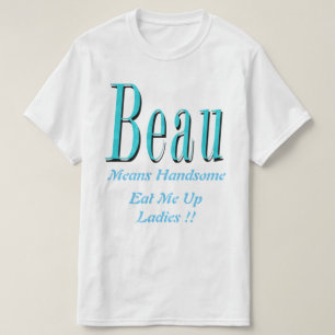 Camiseta Beau, significa belo logotipo,