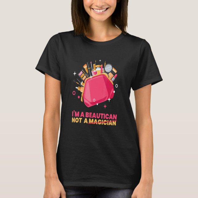 Camiseta Beauticista Sou Um Beleza Cosmético Compõe Beleza (Frente)