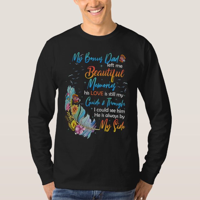 Camiseta Beautiful Memories Of My Bonus Dad For Daughter So (Frente)