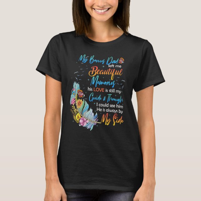 Camiseta Beautiful Memories Of My Bonus Dad For Daughter So (Frente)