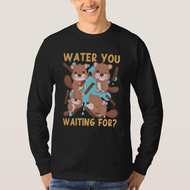Camiseta Beaver Water You Waiting For  1 (Frente)