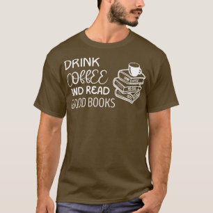 Camiseta Beba Café E Leia Boas Livros