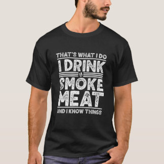 Camiseta Beba Carne Fumeira E Eu Sei Coisas Engraçadas B