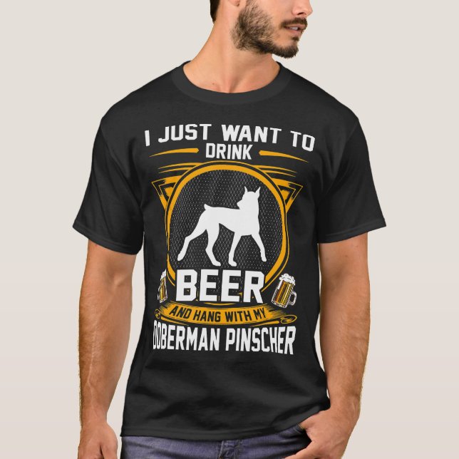 Camiseta Beba Cerveja E Aguente Com Meu Cachorro Pinscher D (Frente)