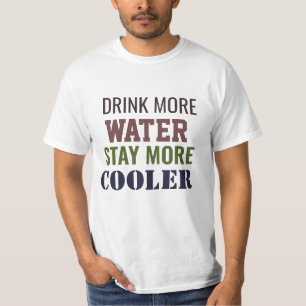 Camiseta Beba mais água e fique mais fresco