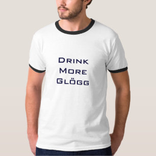 Camiseta Beba mais bebendo escandinavo engraçado de Glogg