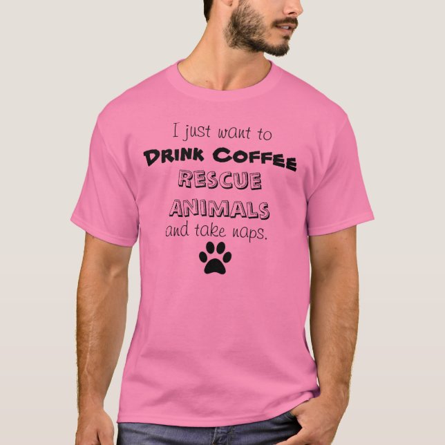 Camiseta beba o café, salve animais, sestas da tomada (Frente)