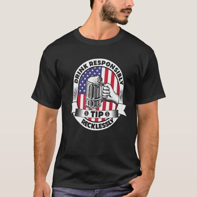 Camiseta Beba Responsavelmente Gorjeta Imprudentemente Barm (Frente)