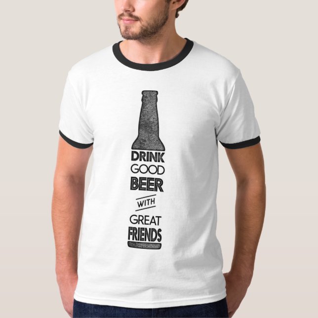 Camiseta Beba uma cerveja boa com o Excelente Amigos (Frente)