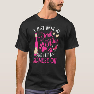 Camiseta Beba vinho e Pet Meu Gato Siamês Gato Mãe Humor