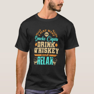 Camiseta Beba Whiskey E Relaxe A Bebida Com Álcool Whiskey