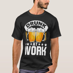 Camiseta Bebado No Trabalho Cerveja Menciona Cerveja De Fig