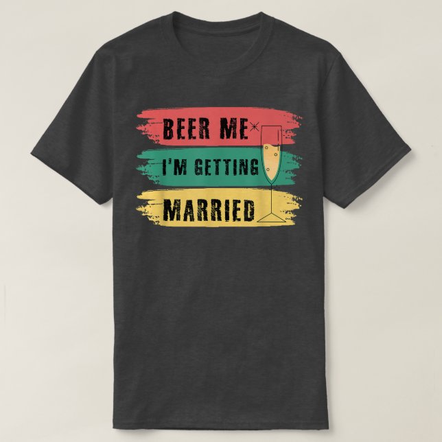 Camiseta Bebam Eu Vou Casar Com Uma Festa De Despedida Engr (Frente do Design)