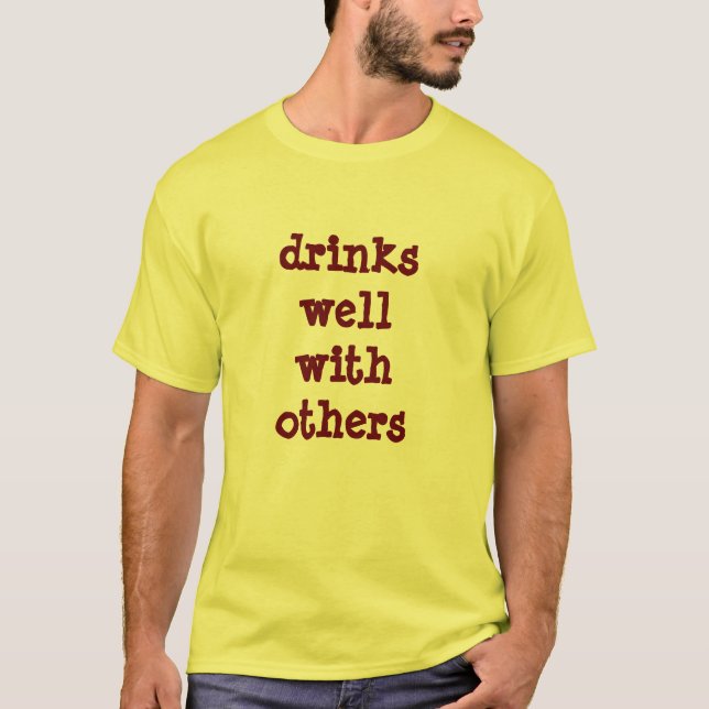 Camiseta bebe bem com os outros (Frente)