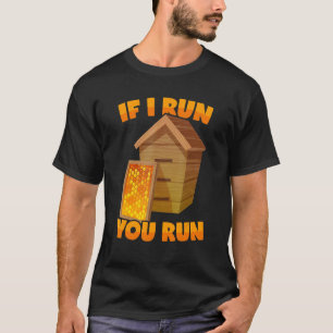 Camiseta Bebê dizendo colmeia se eu te correr