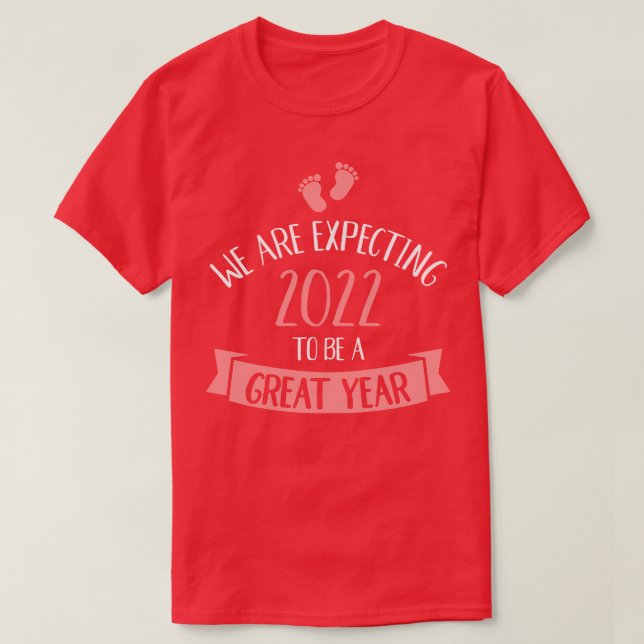 Camiseta Bebê espera que 2022 seja excelente ano de gravide (Frente do Design)