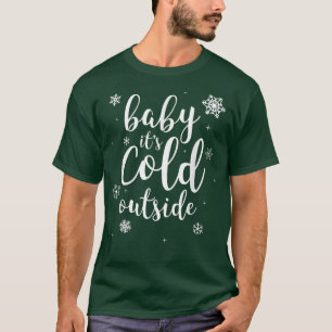 Camiseta Bebê Está Frio Fora da Neve de inverno