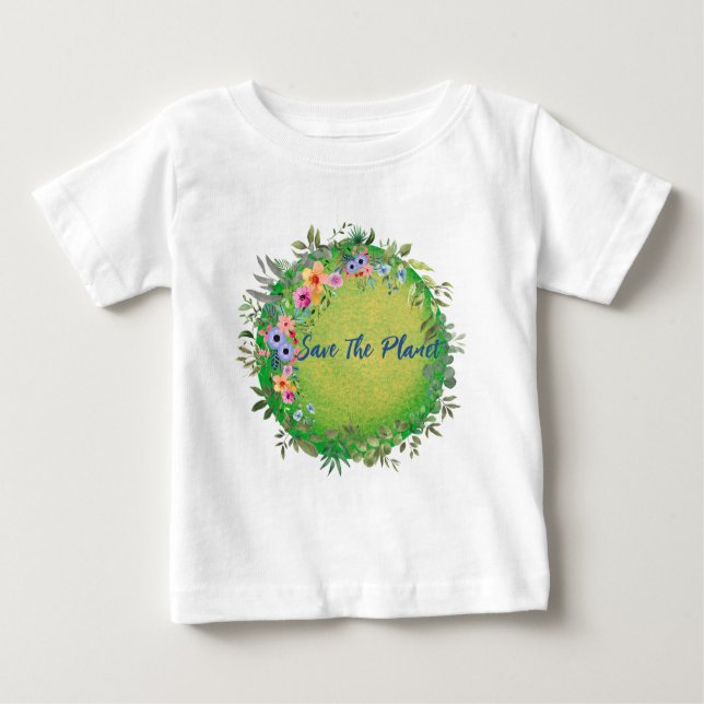 Camiseta Bebê Salve O Planeta (Frente)
