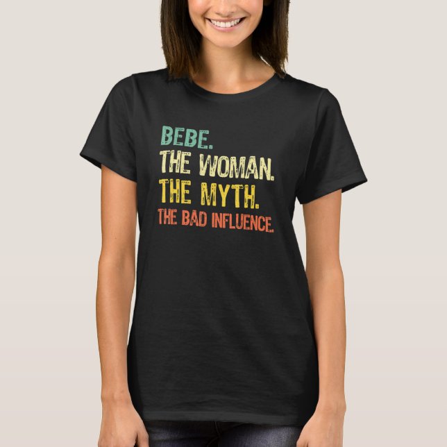 Camiseta Bebe The Woman The Myth The Bad Influence  Retro (Frente)
