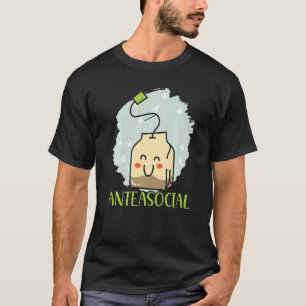 Camiseta Bebedor de Chá de Ervas Antissocial Introvertido I