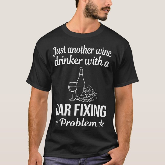 Camiseta Bebedor de Vinho Consertando Carro (Frente)