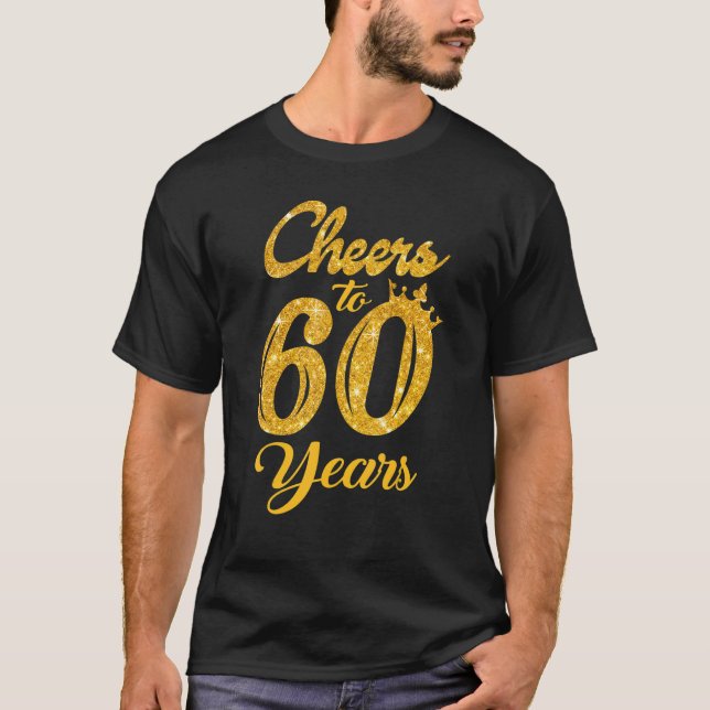 Camiseta Bebendo Alegra-Se A Mulheres De 60 Anos (Frente)