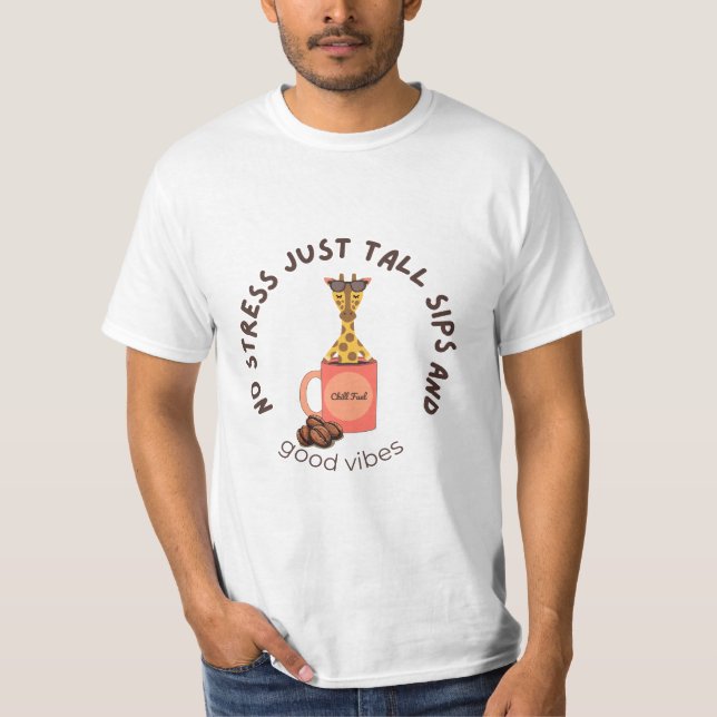 Camiseta “Bebendo alto, estressando baixo.” (Frente)