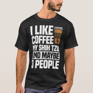 Camiseta Bebendo Café Shih Tzu Dog Viciado
