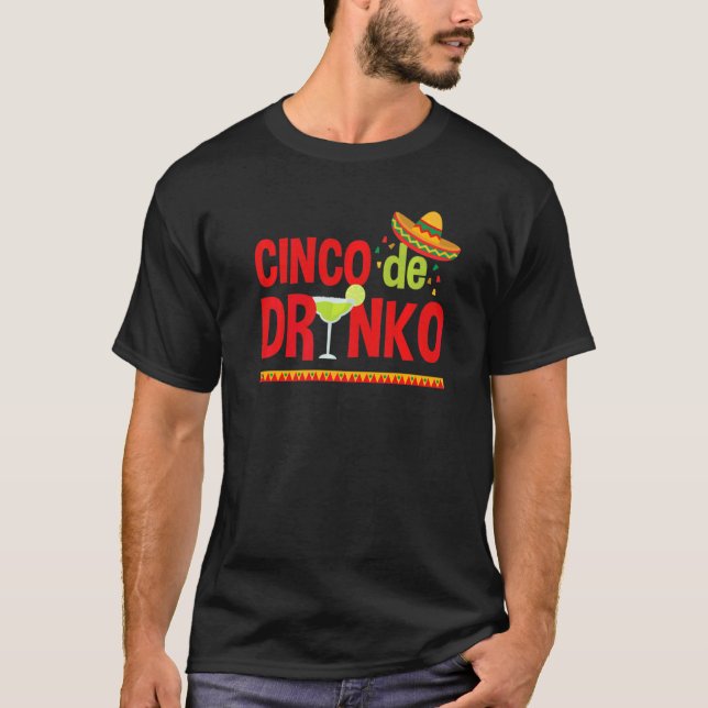 Camiseta Bebendo Cinco De Mayo Cinco Drinko Bebendo Tequi (Frente)