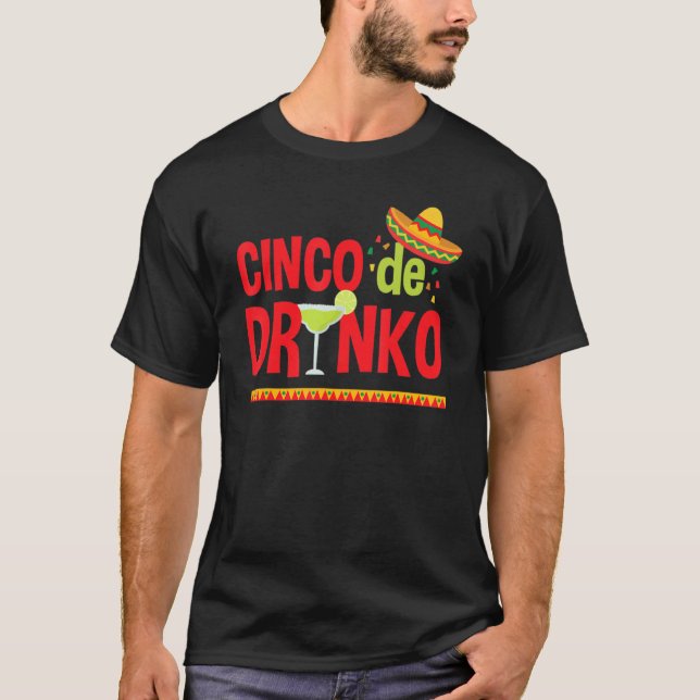 Camiseta Bebendo Cinco De Mayo Cinco Drinko Bebendo Tequi (Frente)