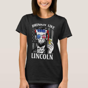 Camiseta Bebendo Como Lincoln 4 De Julho Homens Abraham Ame