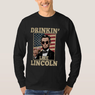 Camiseta Bebendo Como Lincoln 4 de Julho Homens Abraham Mer