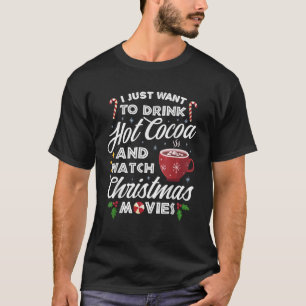 Camiseta Bebendo De Cacau Quente Assista Filmes De Natal En