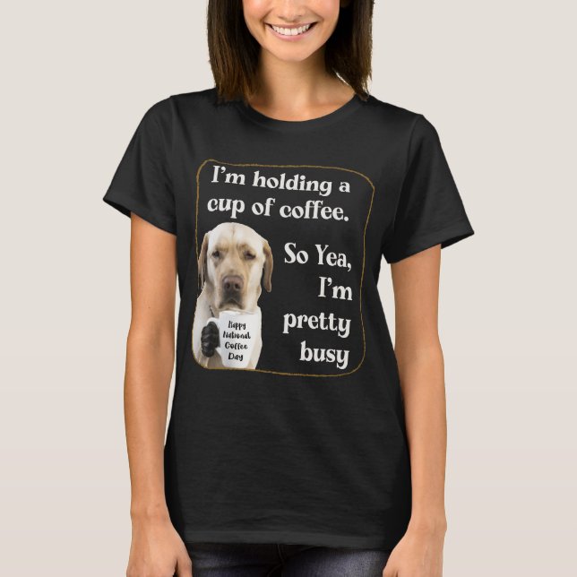 Camiseta Bebendo de café bonito Labrador (Frente)