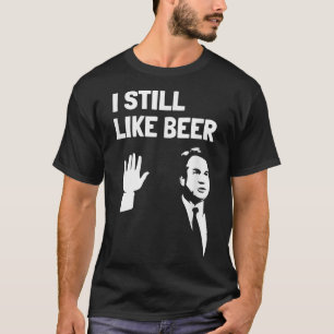 Camiseta Bebendo de cerveja Kavanaugh Eu gostava de cerveja