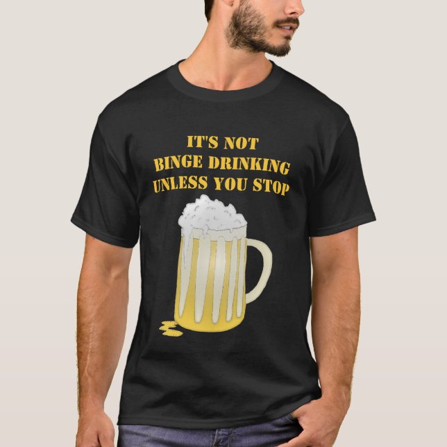 Camiseta Bebendo do frenesi (Frente)