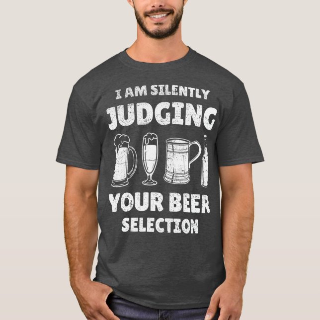 Camiseta Bebendo Engraçado De Cerveja Artesanato A Julgá-La (Frente)