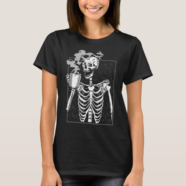 Camiseta Bebendo Funny Skeleton Caffeine Lover Coff (Frente)