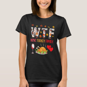 Camiseta Bebendo Wine Come A Turquia E Família Happy Thanks