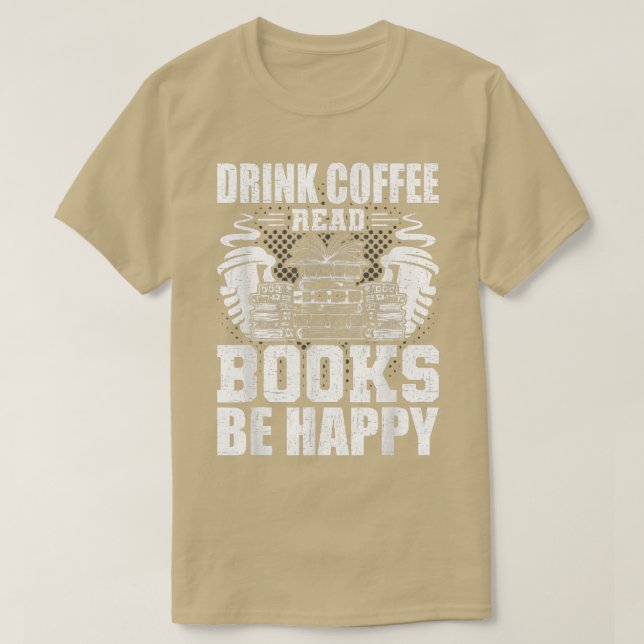 Camiseta Beber Café Ler Livros Livros Ler Livros Lentes Len (Frente do Design)