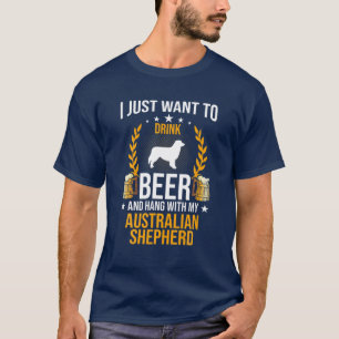 Camiseta Beber Cerveja E Prender Com Meu Pastor Australiano