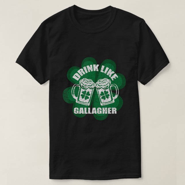 Camiseta Beber como um irlandês de galagher Saint Patrick (Frente do Design)